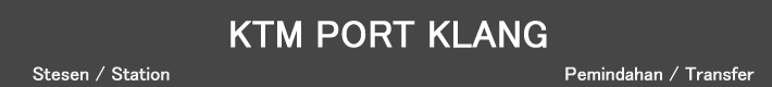 KTM PORT KLANG