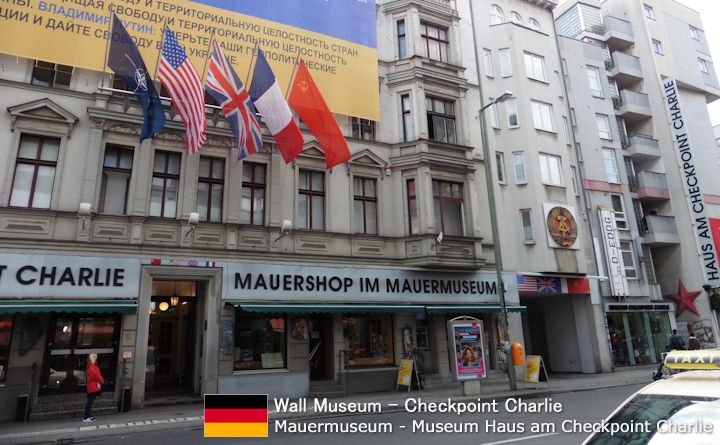 Wall Museum - Checkpoint Charlie