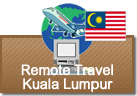Remote Travel in Kuala Lumpur